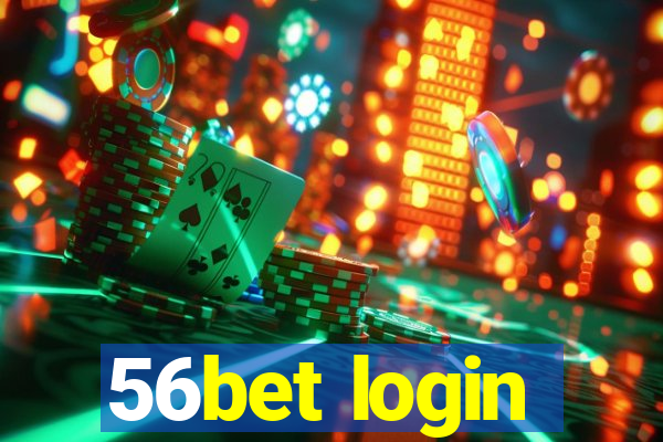 56bet login