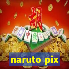 naruto pix