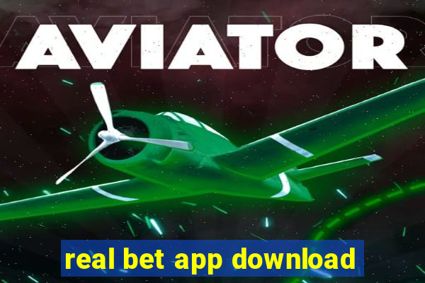 real bet app download