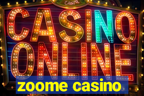 zoome casino