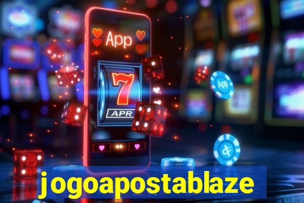 jogoapostablaze