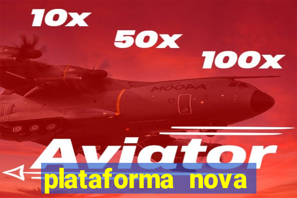 plataforma nova deposito minimo 1 real