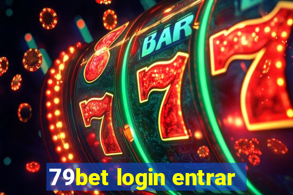 79bet login entrar