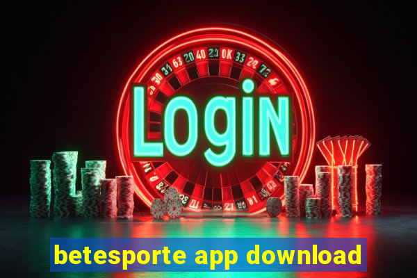 betesporte app download