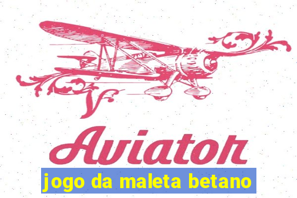 jogo da maleta betano