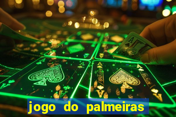 jogo do palmeiras ao vivo gratis