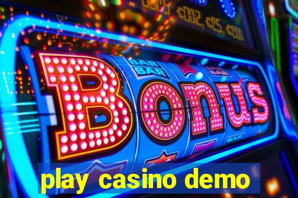 play casino demo