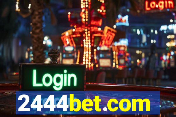 2444bet.com