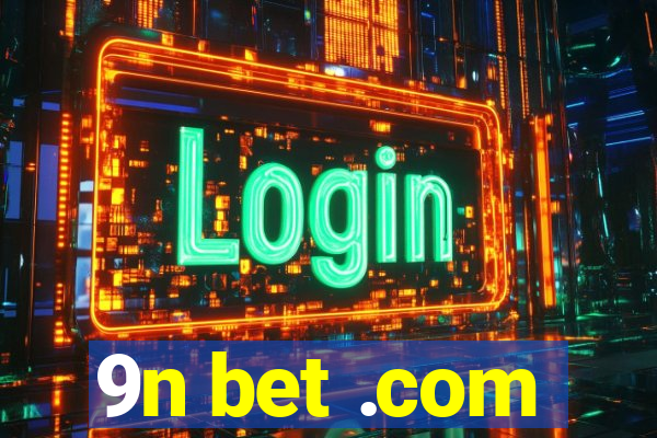 9n bet .com