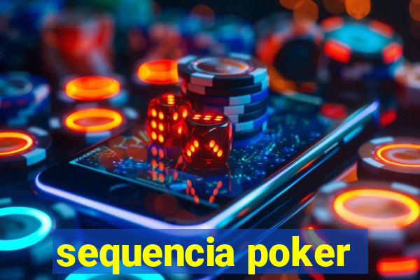 sequencia poker