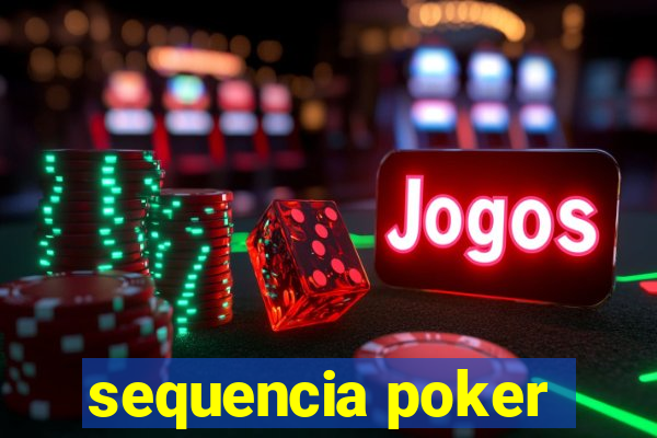 sequencia poker