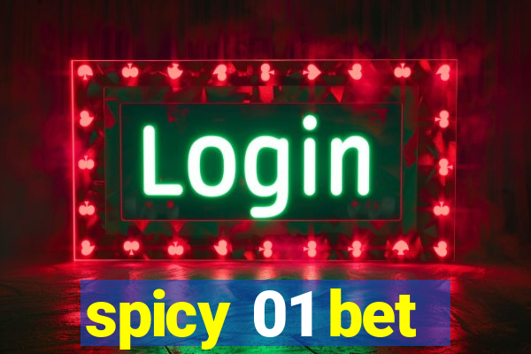 spicy 01 bet