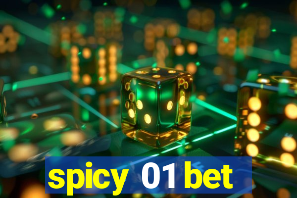 spicy 01 bet