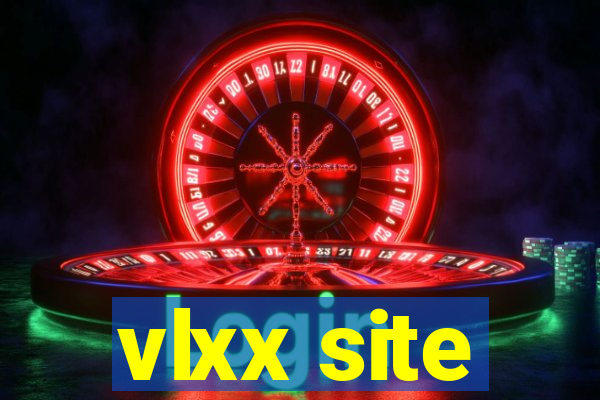 vlxx site