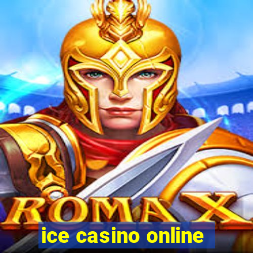 ice casino online