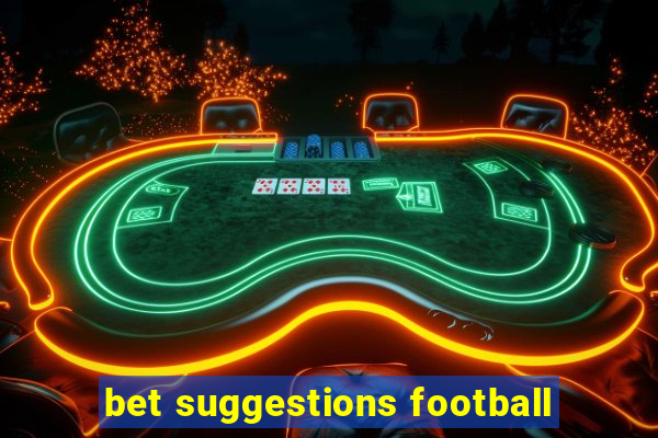 bet suggestions football