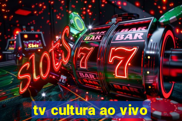 tv cultura ao vivo