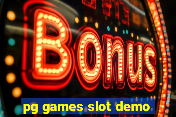 pg games slot demo