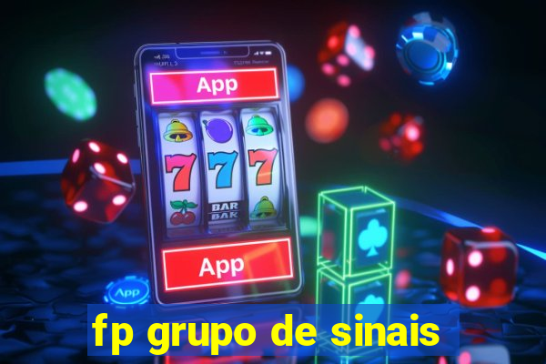 fp grupo de sinais