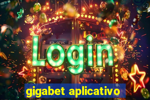 gigabet aplicativo