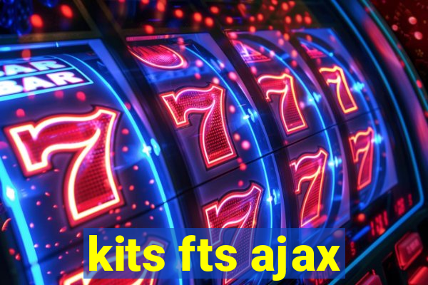 kits fts ajax