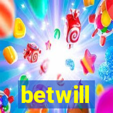 betwill