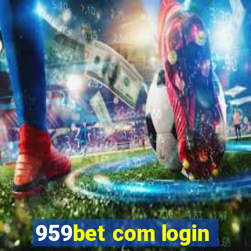 959bet com login