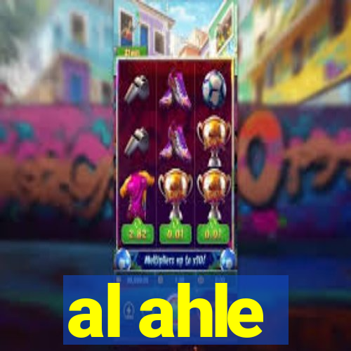 al ahle