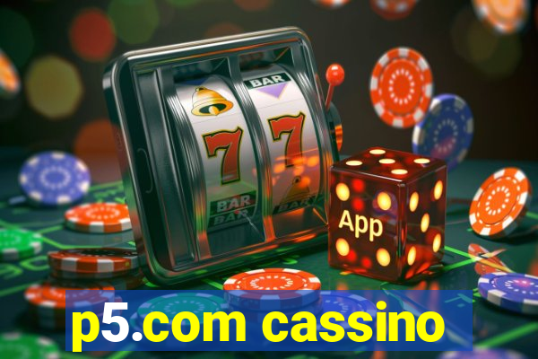 p5.com cassino