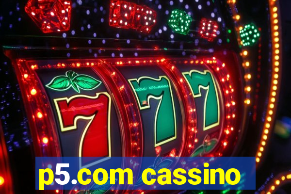 p5.com cassino