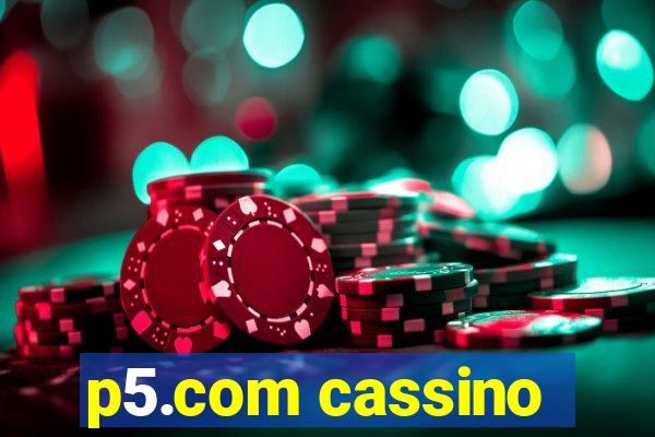 p5.com cassino