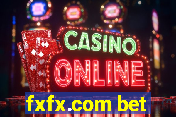 fxfx.com bet