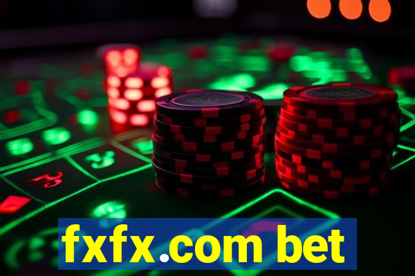 fxfx.com bet