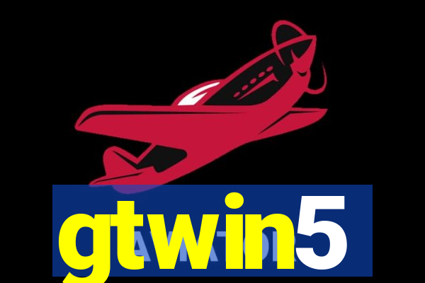 gtwin5