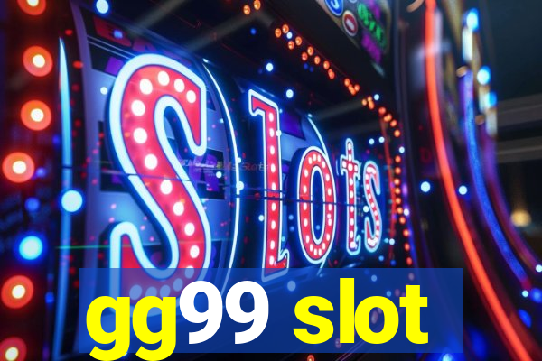 gg99 slot