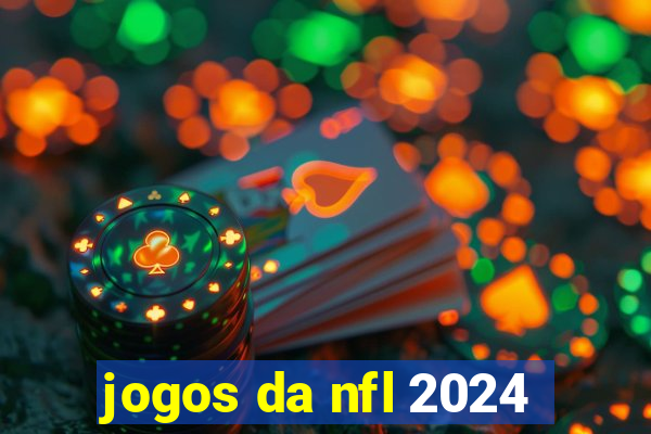 jogos da nfl 2024