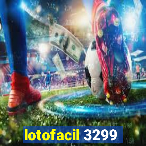 lotofacil 3299