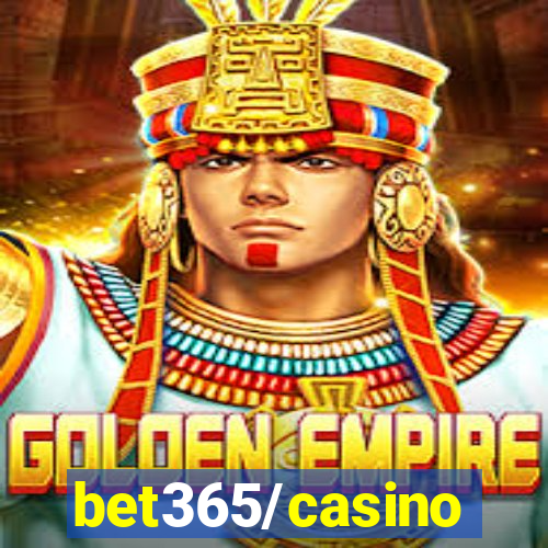 bet365/casino