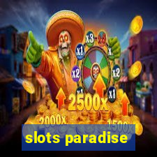 slots paradise