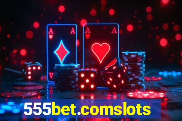 555bet.comslots