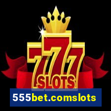 555bet.comslots