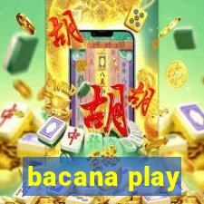 bacana play