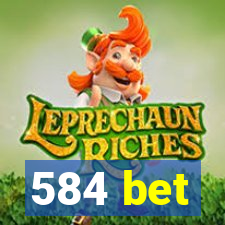 584 bet