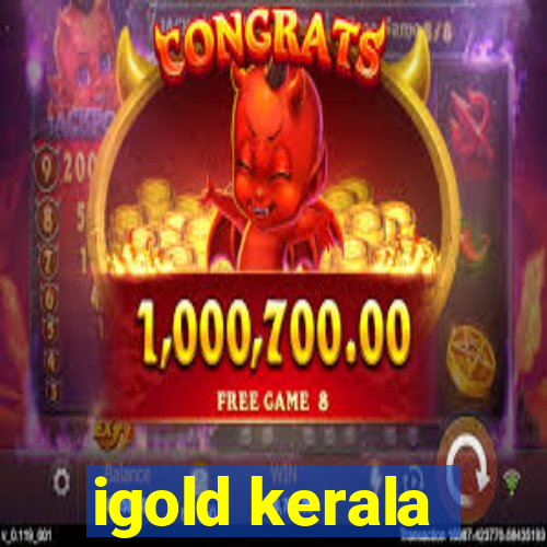 igold kerala