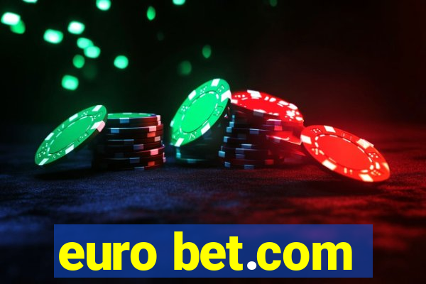 euro bet.com