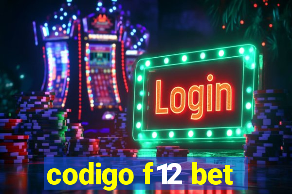 codigo f12 bet