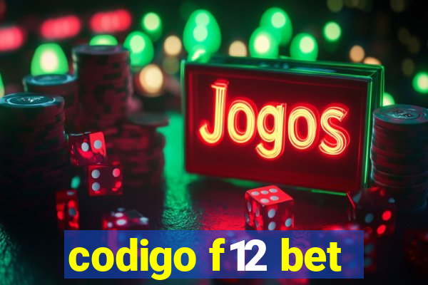 codigo f12 bet