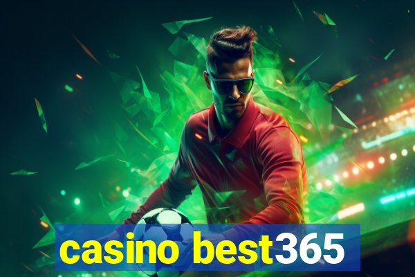 casino best365