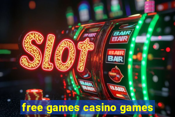 free games casino games