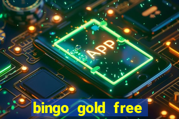 bingo gold free fire app